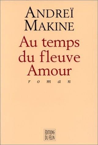 Au temps du fleuve Amour - Click to enlarge picture.