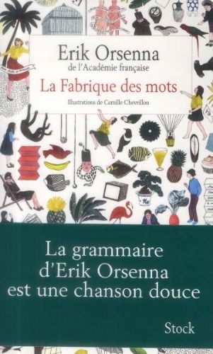 La Fabrique des mots - Click to enlarge picture.