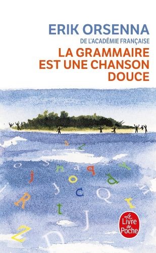 La grammaire est une chanson douce - Click to enlarge picture.