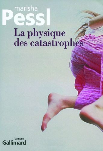 La physique des catastrophes - Click to enlarge picture.