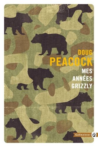 Mes années grizzly - Click to enlarge picture.