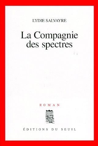 La Compagnie des spectres - Click to enlarge picture.