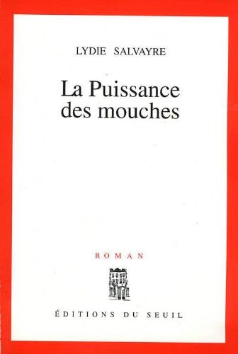 La Puissance des mouches - Click to enlarge picture.