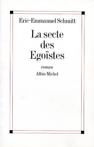 La secte des Égoïstes - Click to enlarge picture.