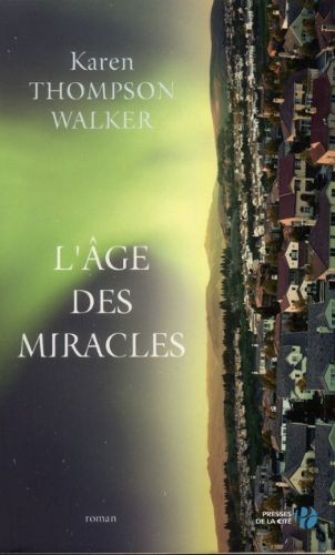 L'âge des miracles - Click to enlarge picture.