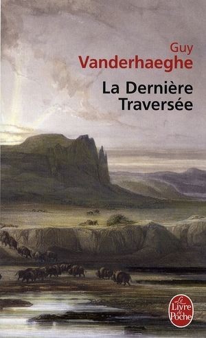 La Dernière Traversée - Click to enlarge picture.