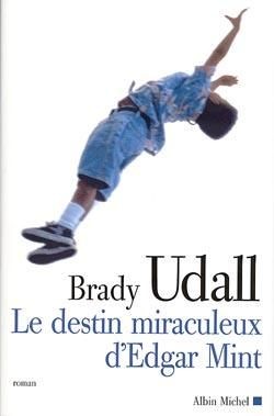 Le destin miraculeux d'Edgar Mint - Click to enlarge picture.