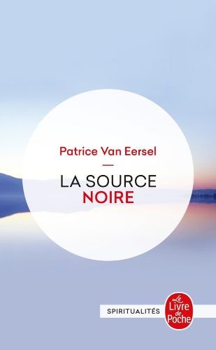 La source noire - Click to enlarge picture.