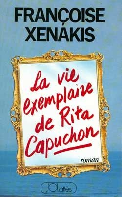 La vie exemplaire de Rita Capuchon - Click to enlarge picture.