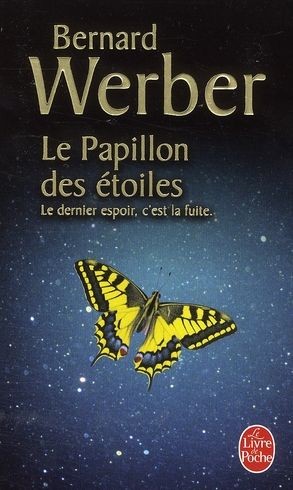 Le Papillon des étoiles - Click to enlarge picture.