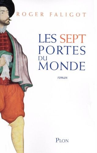 Les sept portes du monde - Click to enlarge picture.