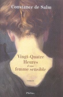 Vingt-Quatre Heures d'une femme sensible - Click to enlarge picture.