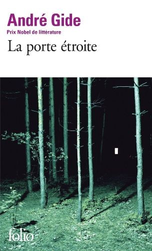 La porte étroite - Click to enlarge picture.