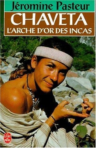 Chaveta — L'arche d'or des Incas - Click to enlarge picture.