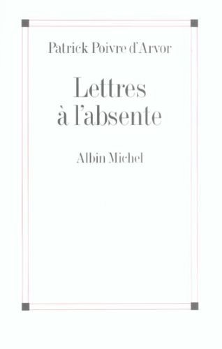 Lettres à l'absente - Click to enlarge picture.