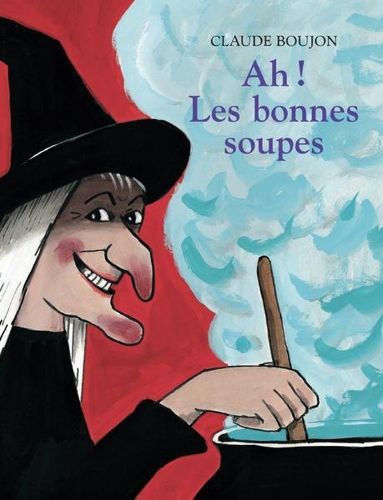 Ah ! Les bonnes soupes - Click to enlarge picture.