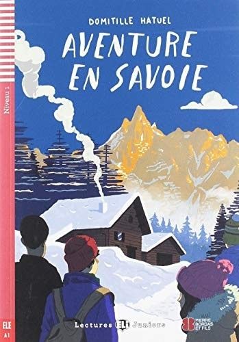 Aventure en Savoie (niveau 1) - Click to enlarge picture.