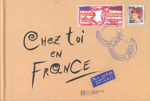 Chez toi en France - Click to enlarge picture.