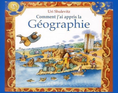 Comment j'ai appris la géographie - Click to enlarge picture.