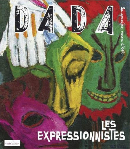 DADA — Les Expressionnistes - Click to enlarge picture.