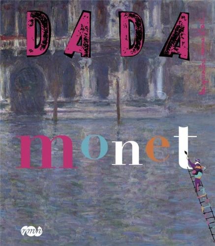 DADA — Monet - Click to enlarge picture.