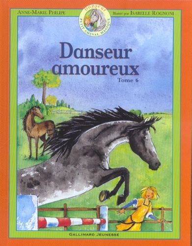 Danseur Petit cheval magique - Danseur amoureux, Tome 6 - Click to enlarge picture.