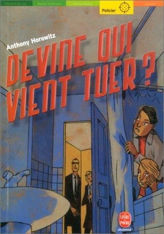 Devine qui vient tuer ? - Click to enlarge picture.