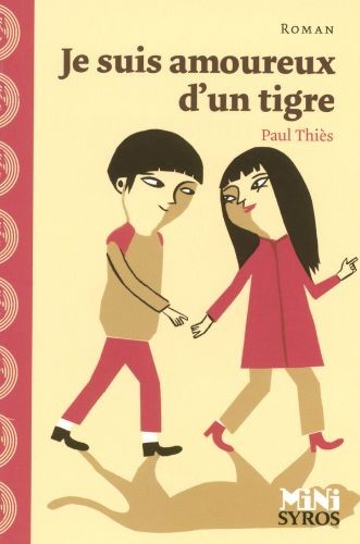 Je suis amoureux d'un tigre - Click to enlarge picture.