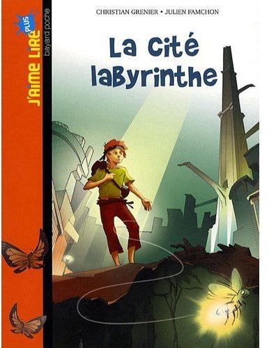 La cité labyrinthe (J'aime Lire n° 14) - Click to enlarge picture.