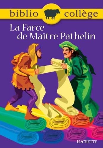 La Farce de Maître Pathelin - Click to enlarge picture.