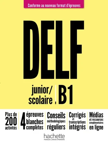 Preparation au DELF junior scolaire B1 - Hachette