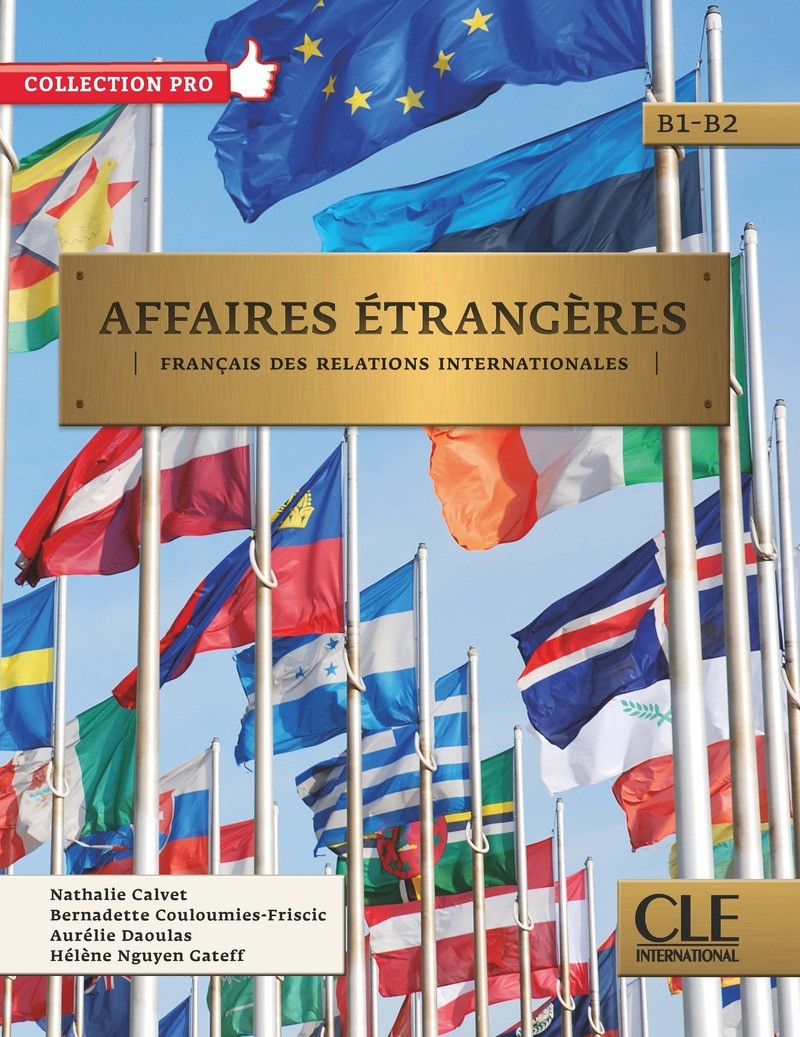 Affaires étrangères - Niveaux B1/B2 - Livre de l'élève + CD