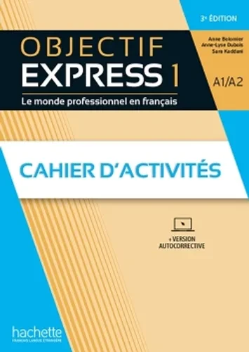 Objectif Express 1 cahier