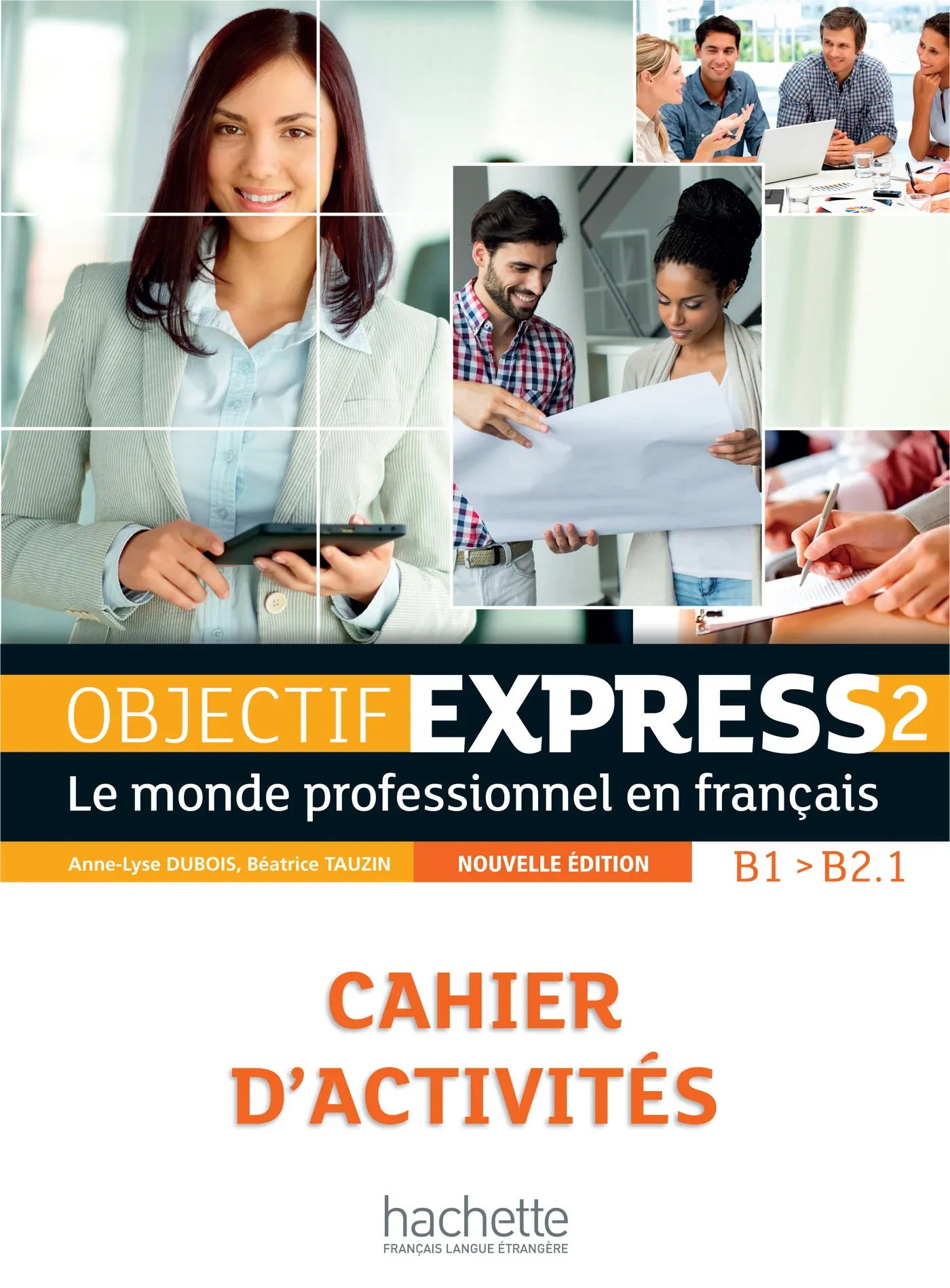 Objectif Express 2 cahier